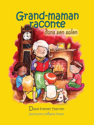 cover image of Grand-maman Raconte dans son salon